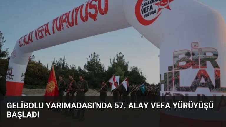 Gelibolu Yarımadası’nda 57. Alay Vefa Yürüyüşü Başladı