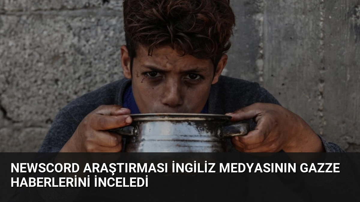NewsCord Araştırması İngiliz Medyasının Gazze Haberlerini İnceledi