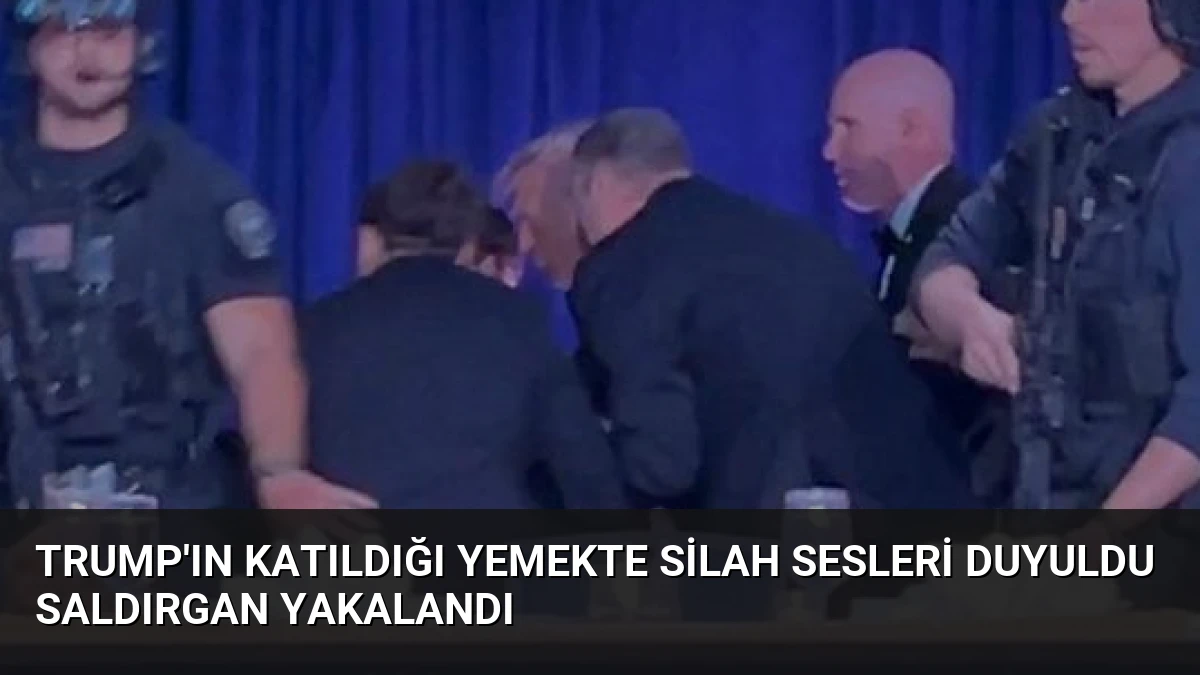 Trump’ın Katıldığı Yemekte Silah Sesleri Duyuldu Saldırgan Yakalandı