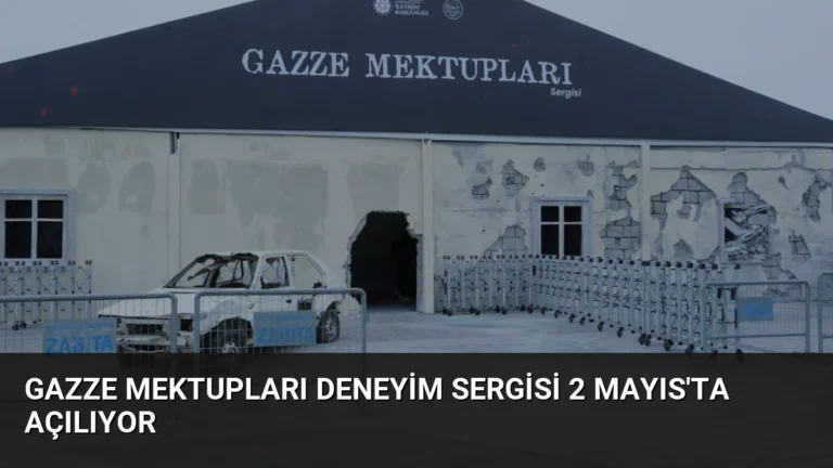 Gazze Mektupları Deneyim Sergisi 2 Mayıs’ta Açılıyor
