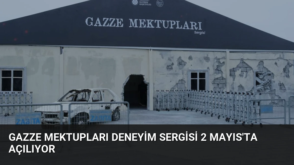 Gazze Mektupları Deneyim Sergisi 2 Mayıs’ta Açılıyor