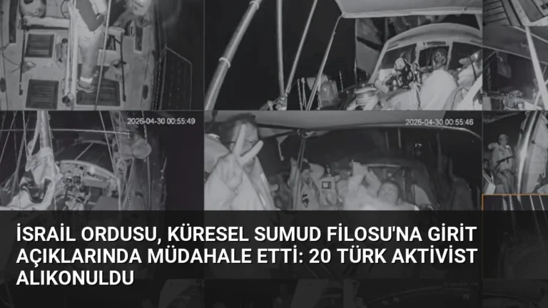 İsrail Ordusu, Küresel Sumud Filosu’na Girit Açıklarında Müdahale Etti: 20 Türk Aktivist Alıkonuldu