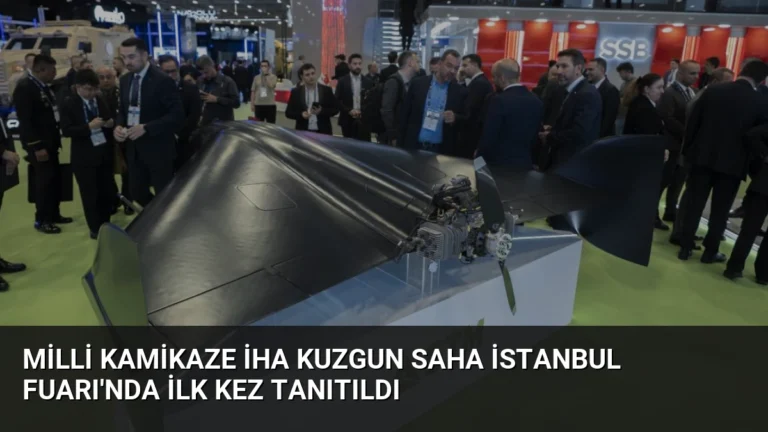 Milli Kamikaze İHA KUZGUN SAHA İstanbul Fuarı’nda İlk Kez Tanıtıldı