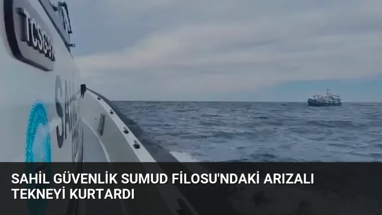 Sahil Güvenlik Sumud Filosu’ndaki Arızalı Tekneyi Kurtardı