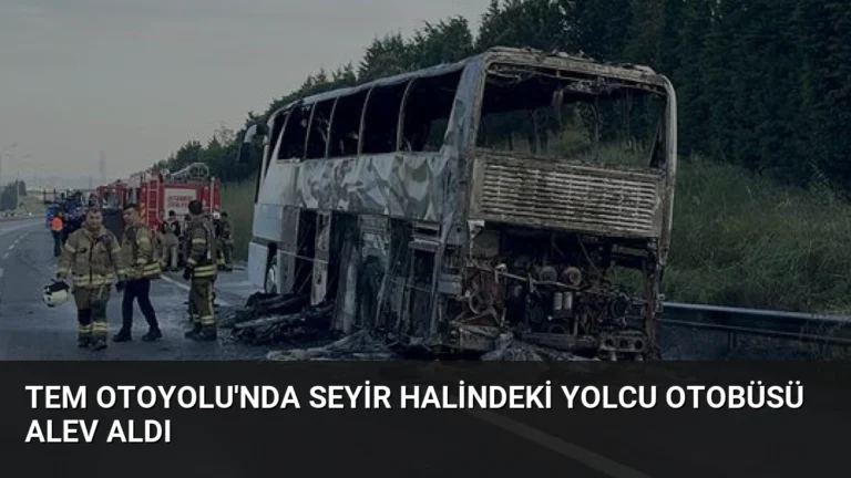 TEM Otoyolu’nda Seyir Halindeki Yolcu Otobüsü Alev Aldı