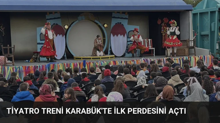 Tiyatro Treni Karabük’te İlk Perdesini Açtı