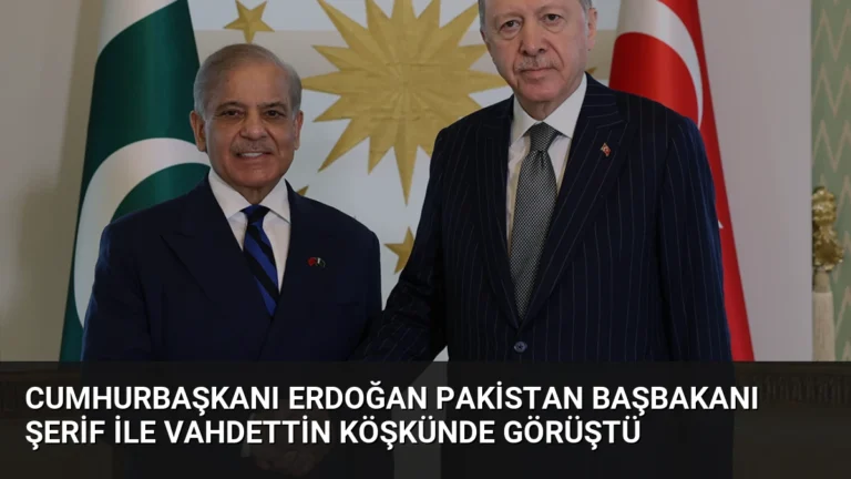 Cumhurbaşkanı Erdoğan Pakistan Başbakanı Şerif ile Vahdettin Köşkünde Görüştü