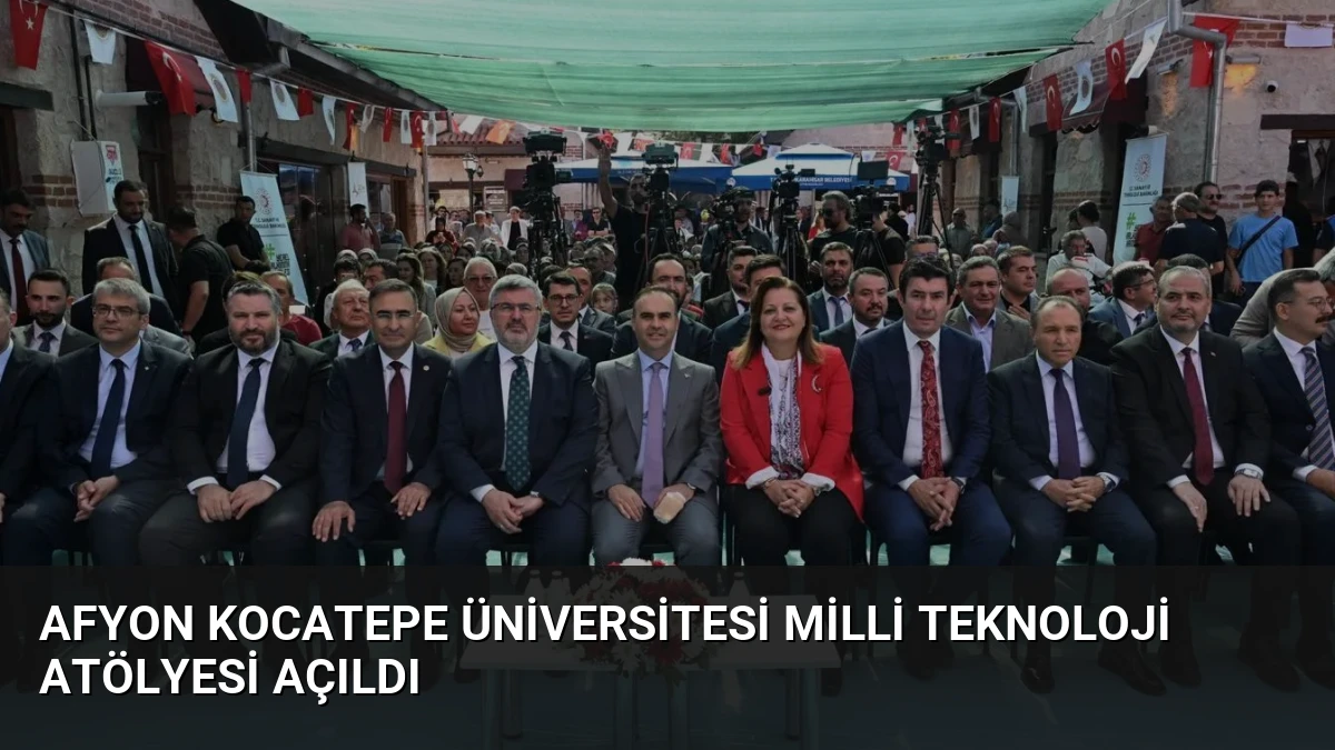 Afyon Kocatepe Üniversitesi Milli Teknoloji Atölyesi Açıldı