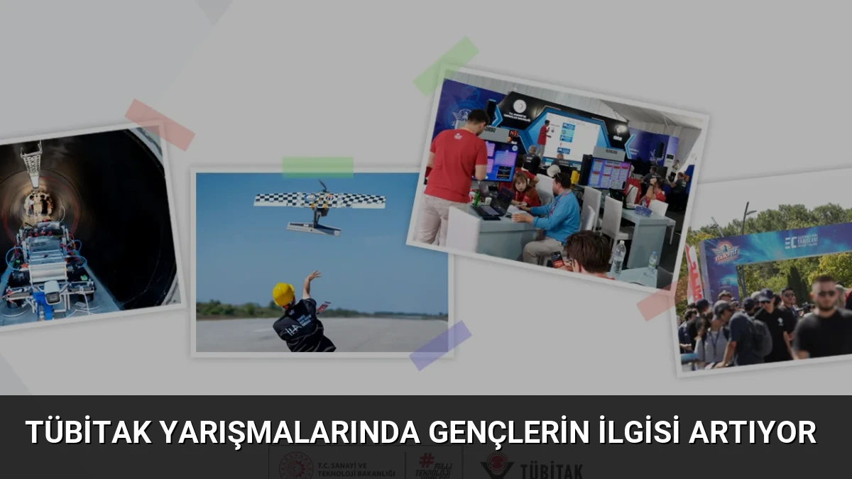 TÜBİTAK Yarışmalarında Gençlerin İlgisi Artıyor