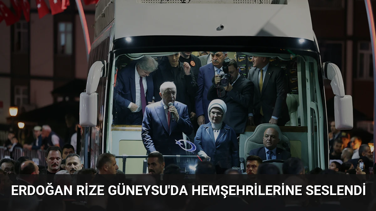 Erdoğan Rize Güneysu’da Hemşehrilerine Seslendi