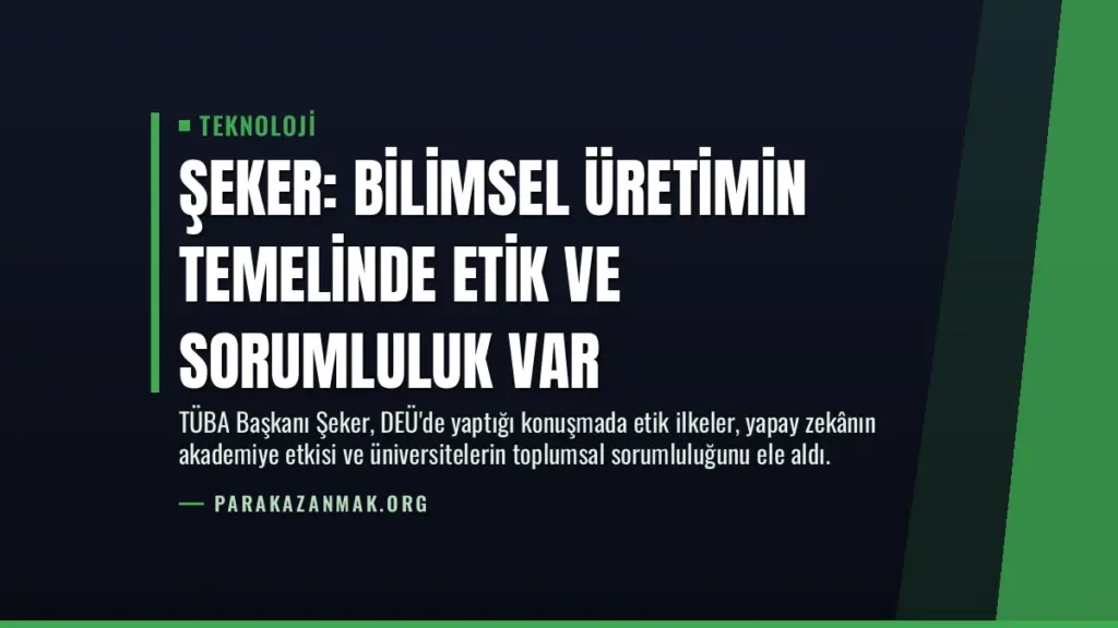 Şeker: Bilimsel Üretimin Temelinde Etik ve Sorumluluk Var